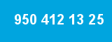 950 412 13 25 950 412 13 25